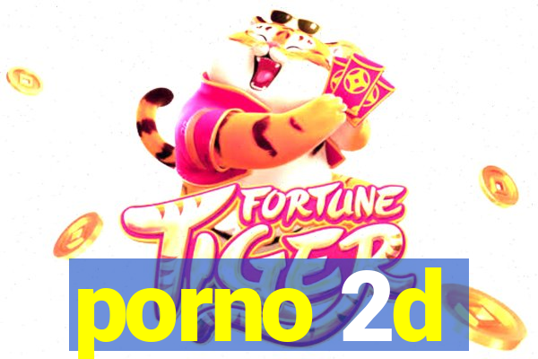 porno 2d